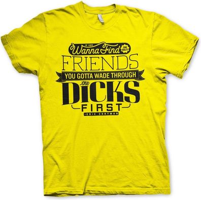South Park Wade Through The Dicks T-Shirt Yellow