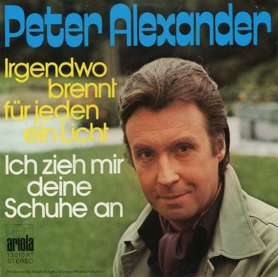 7" Cover Peter Alexander - Irgendwo brennt für jeden ein Licht