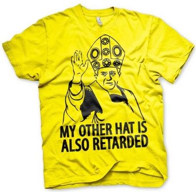 Hybris My Other Hat Is Also Retarded T-Shirt Yellow