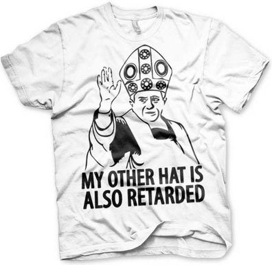 Hybris My Other Hat Is Also Retarded T-Shirt White