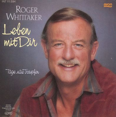 7" Cover Roger Whittaker - Leben mit Dir