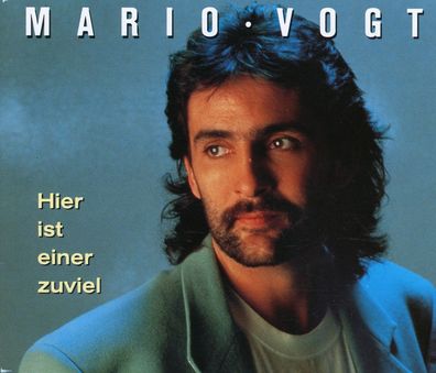 Maxi CD Cover Mario Vogt - Hier ist einer zu viel