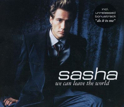 Maxi CD Cover Sasha - We can leave the World