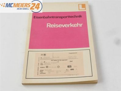 VEB Verlag Buch - Eisenbahntransporttechnik Reiseverkehr DDR Lehrbuch
