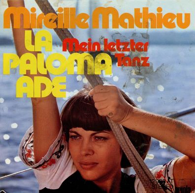 7" Mireille Mathieu - La Paloma Ade