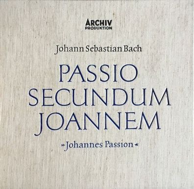 Archiv Produktion 2710 002 - Passio Secundum Joannem - »Johannes Passion«