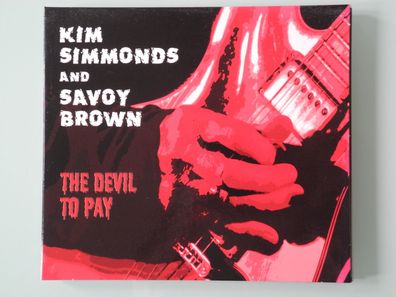 Kim Simmonds and Savoy Brown - The Devil to pay