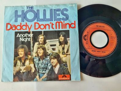 The Hollies - Daddy don't mind 7'' Vinyl Germany