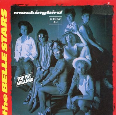 7" The Belle Stars - Mockingbird