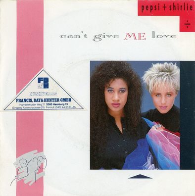 7" Pepsi & Shirkie - Can´t give me Love