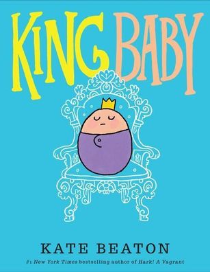 King Baby (Dog Tags), Kate Beaton