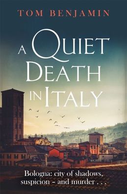 A Quiet Death In Italy