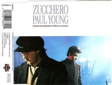 CD-Maxi: Zucchero & Paul Young: Senza Una Donna (Without A Woman) (1991) London