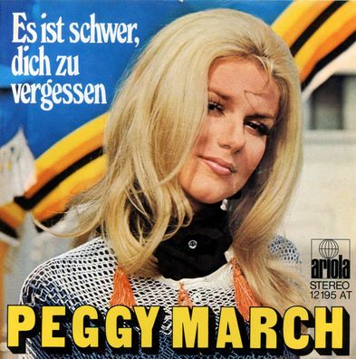 7" Peggy March - Es ist schwer Dich zu Vergessen