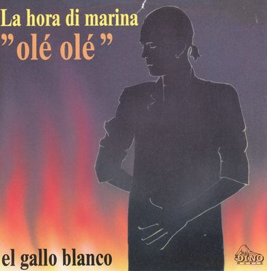 7" El Gallo Blanco - La hora di Marina