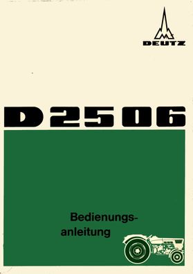 Betriebsanleitung Deutz 2506 Deutsch
