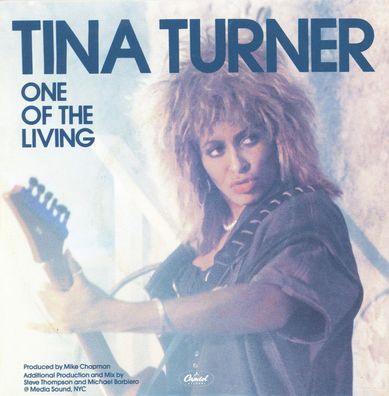 7" Tina Turner - One of the Living