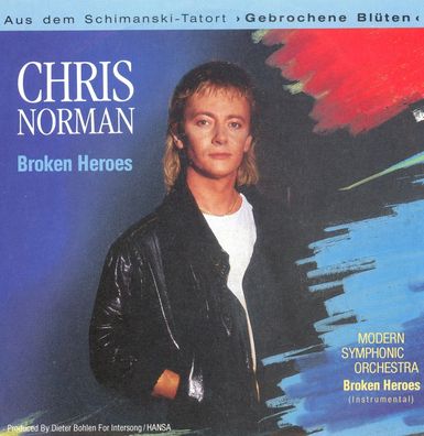 7" Chris Norman - Broken Heroes