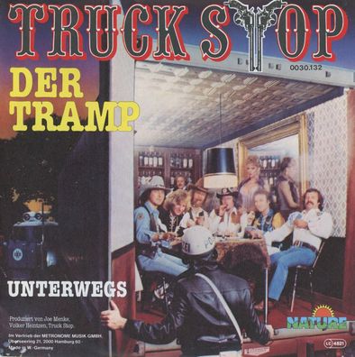 7" Truck Stop - Der Tramp