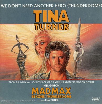 7" Tina Turner - We don´t need another Hero