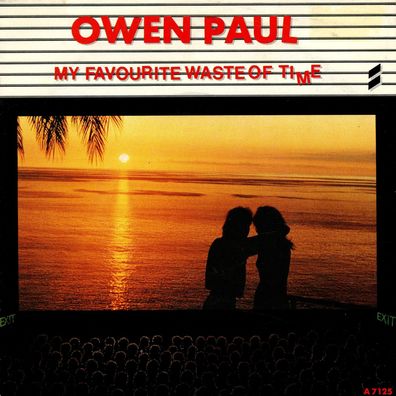 7" Owen Paul - My Favourite Waste of Time