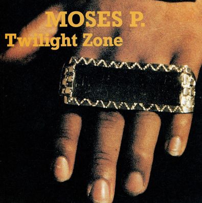 7" Moses P - Twilight Zone