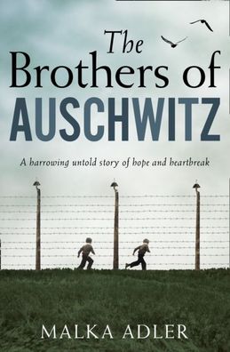 The Brothers Of Auschwitz