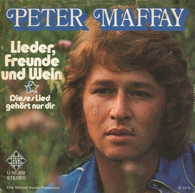 7" Peter Maffay - Lieder Freunde & Wein