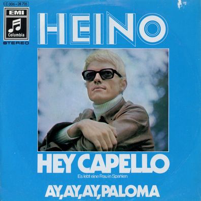 7" Heino - Hey Capello