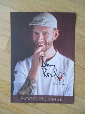 Sternekoch Boris Rommel - handsigniertes Autogramm!!!!
