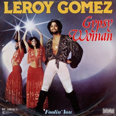 7" Leroy Gomez - Gypsy Woman