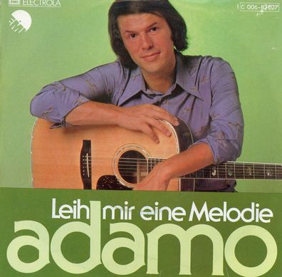7" Adamo - Leih mir eine Melodie
