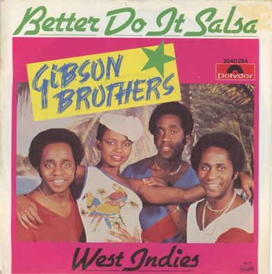 7" Gibson Brothers - Better do it Salsa