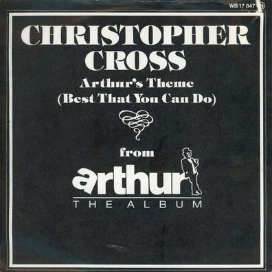 7" Christopher Cross - Arthur´s Theme