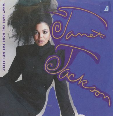 7" Janet Jackson - What have You done for me lately