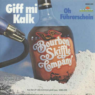 7" Bourbon Skiffle Company - Giff me Kalk
