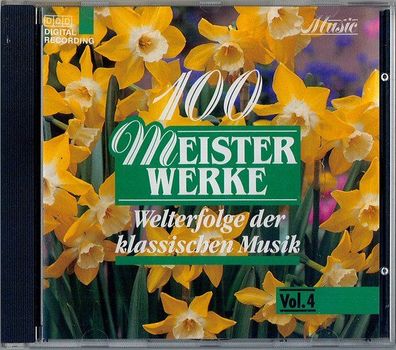CD: 100 Meisterwerke - Welterfolge der klassischen Musik Vol. 4 - Music 301 104