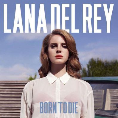Lana Del Rey: Born To Die - Vertigo Be 2791024 - (CD / B)