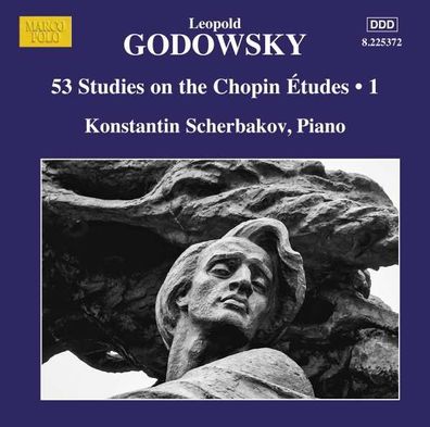 53 Studien über die Etüden von Chopin Vol.1: Leopold Godowsky (1870-1938) - Marco Po
