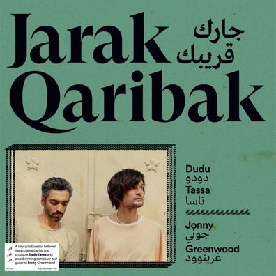 Dudu Tassa & Jonny Greenwood: Jarak Qaribak (180g) - - (Vinyl / Pop (Vinyl))