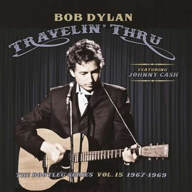 Bob Dylan: Travelin' Thru, 1967 - 1969: The Bootleg Series Vol. 15 - Legacy - (CD /