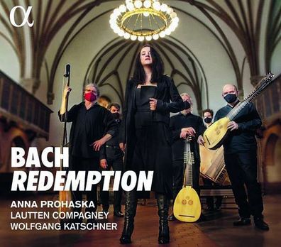 Johann Sebastian Bach (1685-1750) - Anna Prohaska - Bach Redemption - - (CD / Tite