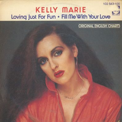 7" Kelly Marie - Loving just for Fun