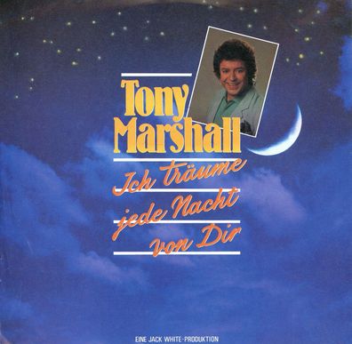 7" Tony Marshall - Ich träume jede Nacht von Dir
