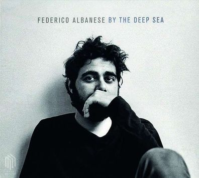 Federico Albanese: Werke mit Klavier »By The Deep Sea« - Neue Meister - (CD / Titel