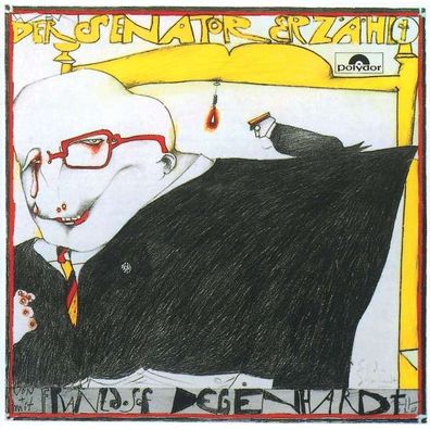 Franz Josef Degenhardt: Wenn der Senator erzählt - Polydor - (CD / Titel: Q-Z)