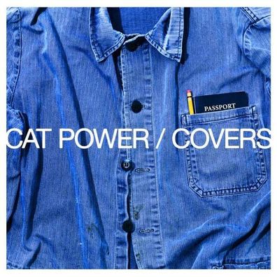 Cat Power: Covers - - (CD / Titel: A-G)