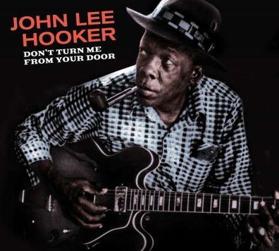 John Lee Hooker: Don't Turn Me From Your Door / Blues Before Sunrise - Soul Jam - (