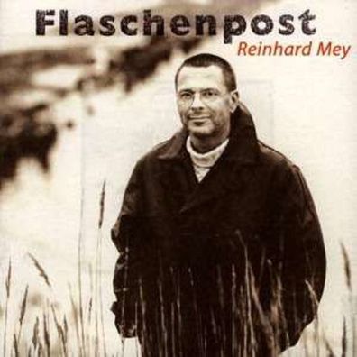 Reinhard Mey: Flaschenpost - Odeon 8226232 - (CD / Titel: Q-Z)