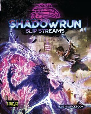 Shadowrun Slip Streams - HC - english (Catalyst) - CAT28301